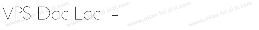 VPS Dac Lac字体字体转换